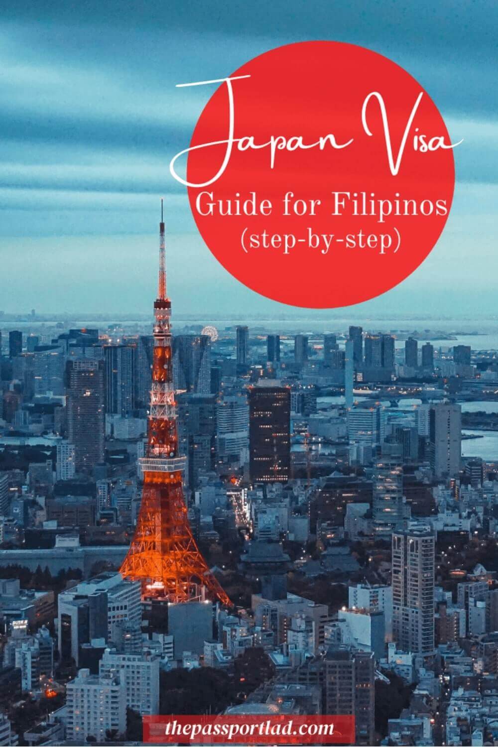 2022 JAPAN VISA GUIDE For Filipinos Step By Step The Passport Lad   Japan Visa Guide Pin 