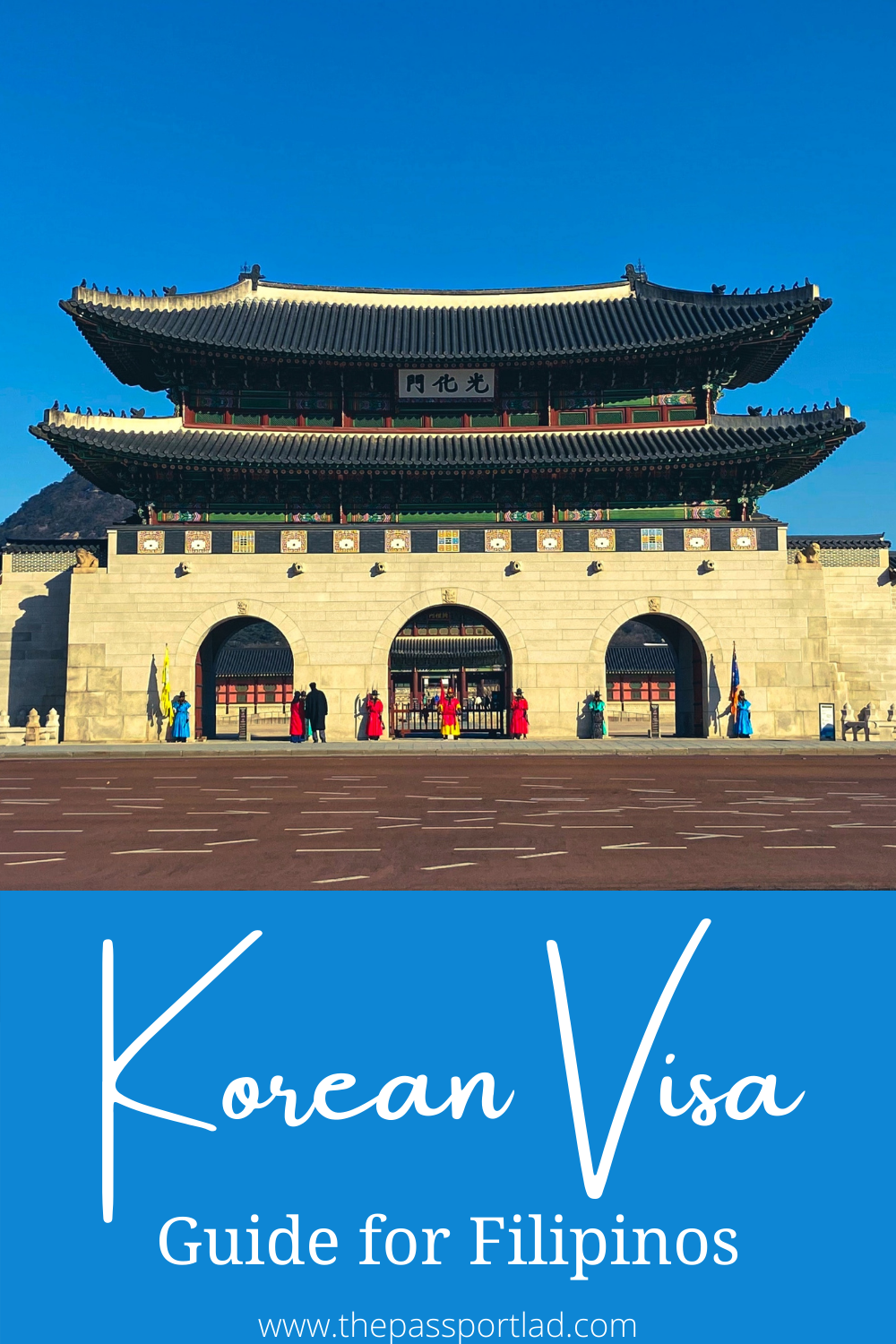 2021 KOREAN VISA GUIDE For Filipinos Step By Step The Passport Lad   KOREAN VISA GUIDE For Filipinos 